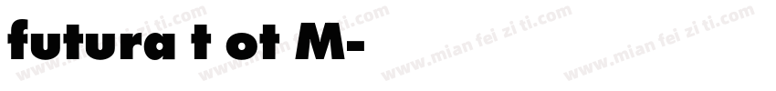 futura t ot M字体转换